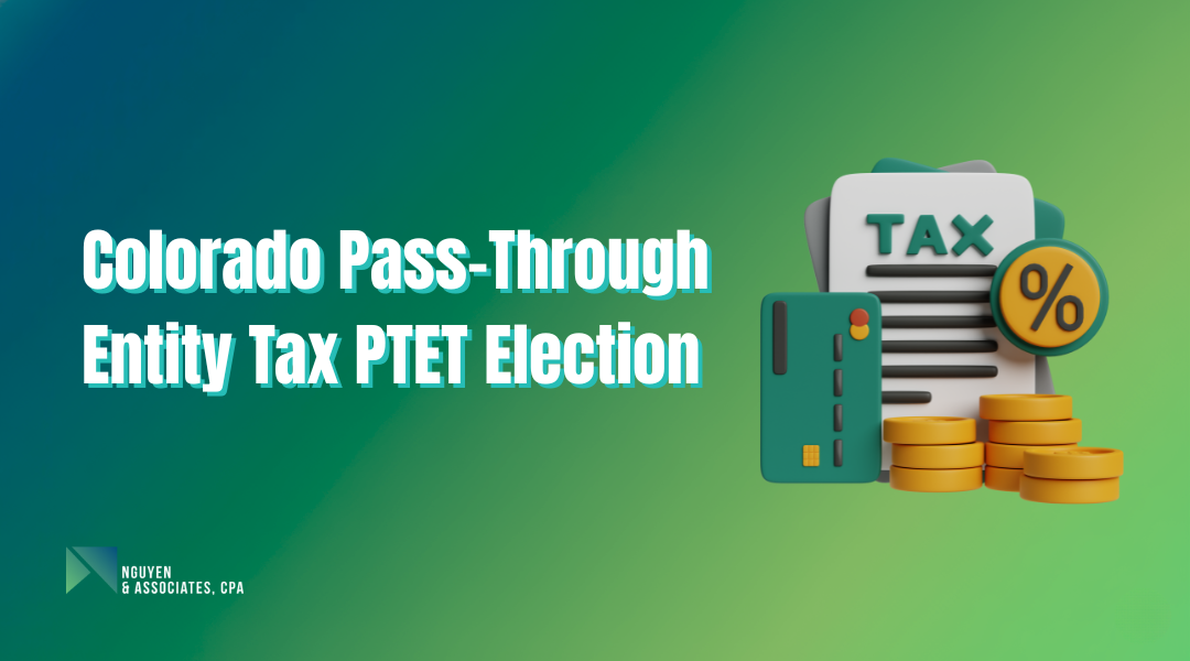 Colorado Pass-Through Entity Tax (PTET) Election: Complete Guide